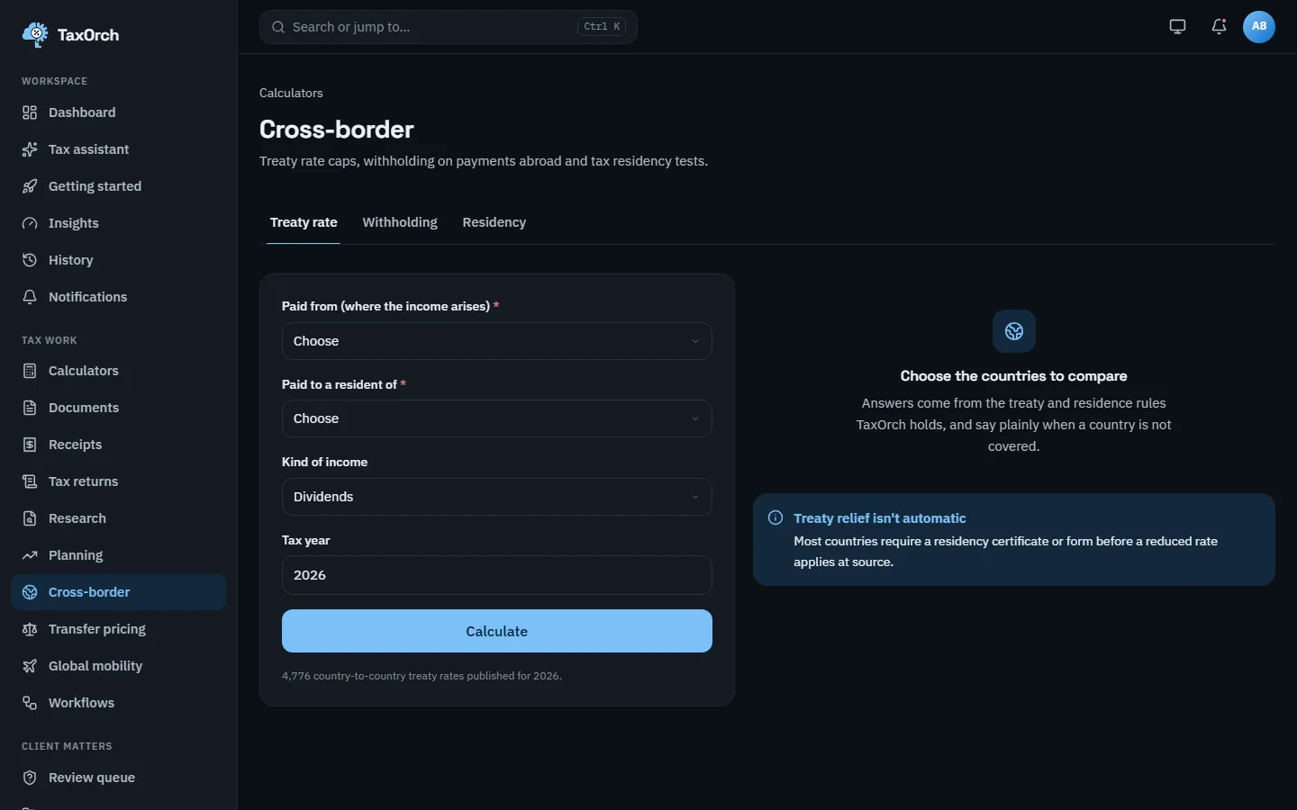 The TaxOrch Cross-border calculator on the Treaty rate tab with fields for where the income is paid from, where the recipient is resident, the kind of income and the tax year, and a note that treaty relief is not automatic