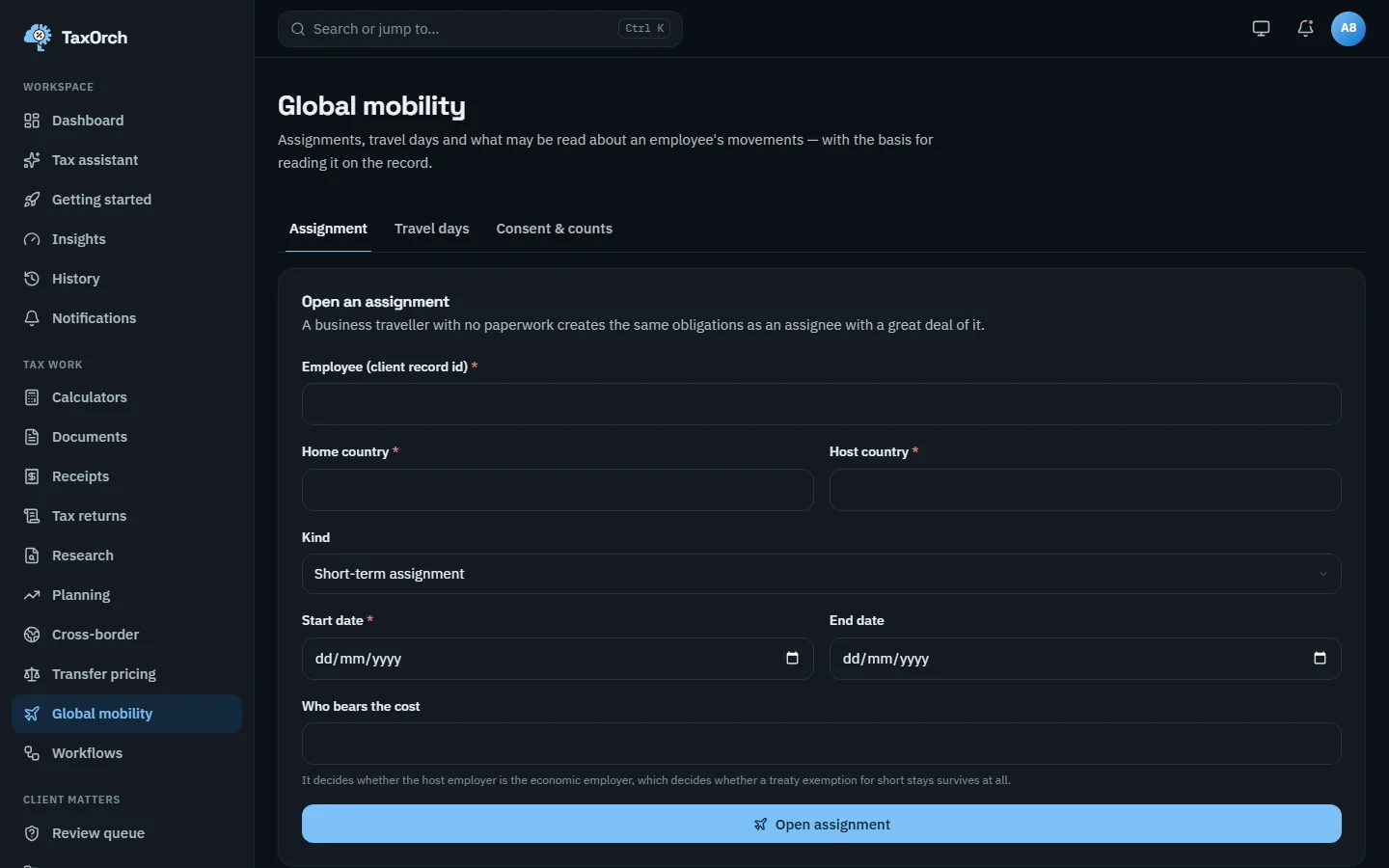 The TaxOrch Global mobility page with an Open an assignment form: employee record id, home and host country, kind of assignment, start and end dates and who bears the cost