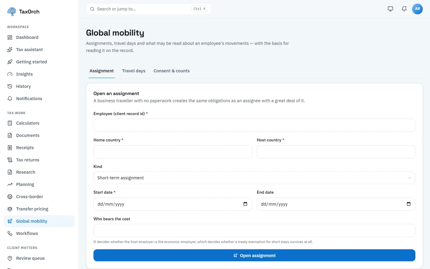 The TaxOrch Global mobility page with an Open an assignment form: employee record id, home and host country, kind of assignment, start and end dates and who bears the cost