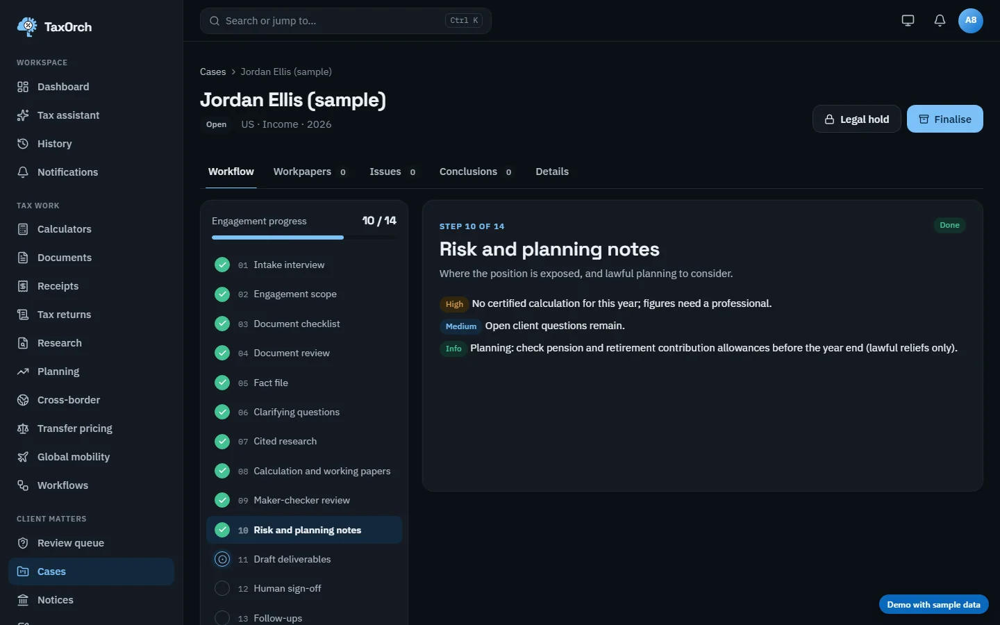 The Risk and planning notes step of the Jordan Ellis (sample) case in TaxOrch with a High note that there is no certified calculation for this year, a Medium note that open client questions remain, and an Info planning note about pension allowances