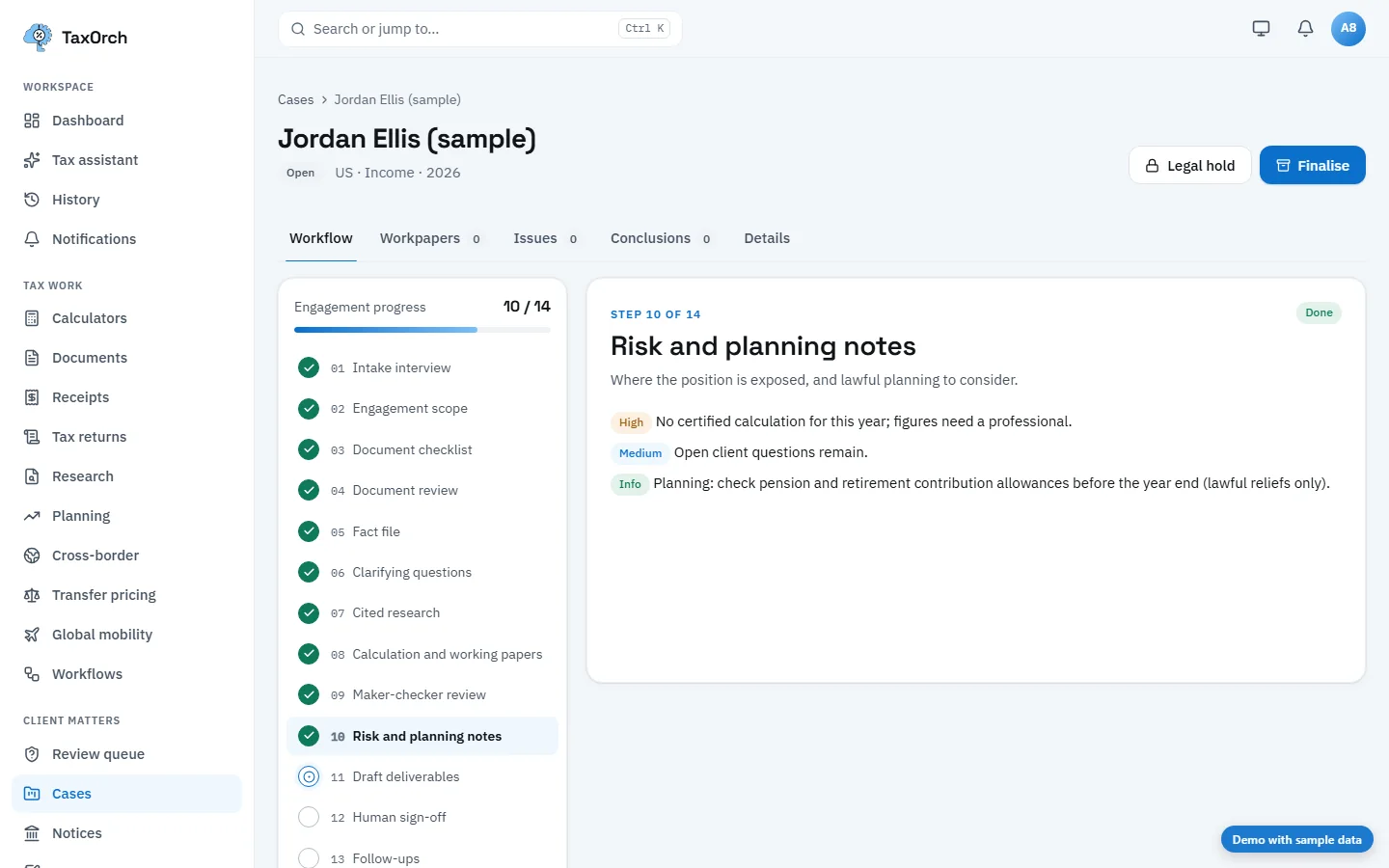 The Risk and planning notes step of the Jordan Ellis (sample) case in TaxOrch with a High note that there is no certified calculation for this year, a Medium note that open client questions remain, and an Info planning note about pension allowances