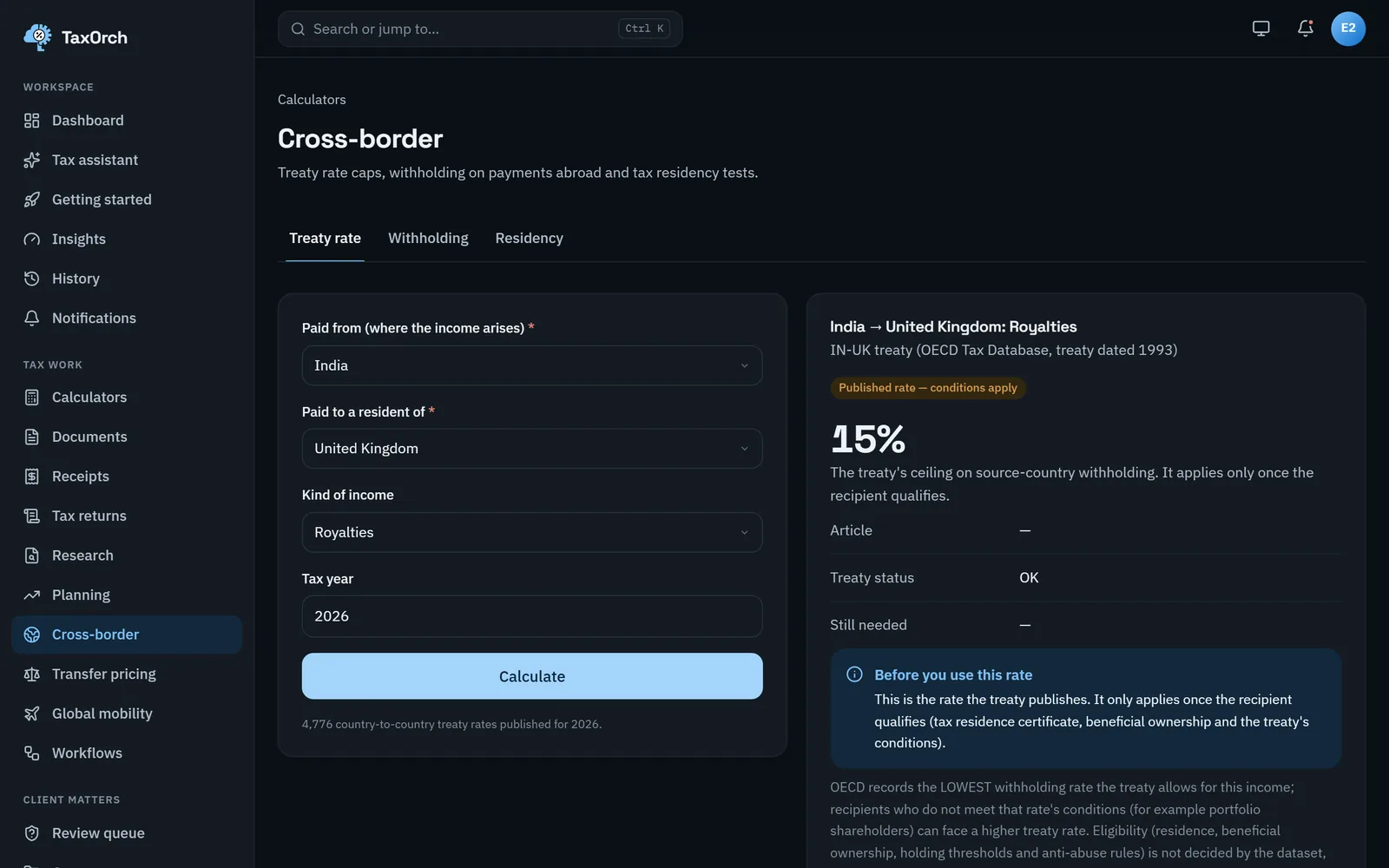 TaxOrch cross-border calculator showing the India to United Kingdom treaty rate of 15% on royalties with the conditions before use
